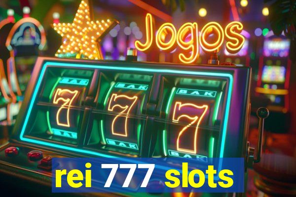 rei 777 slots